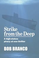 Strike from the Deep: A High-Stakes Piracy at Sea Thriller 1938883624 Book Cover