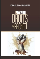 TES DROITS DE RACHETÉ (French Edition) 9998211670 Book Cover