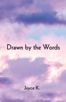 Drawn By The Words B0F3G638T3 Book Cover