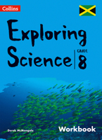 Collins Exploring Science - Workbook: Grade 8 for Jamaica 0008263310 Book Cover