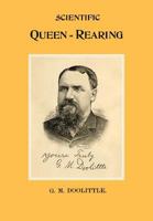 Scientific Queen Rearing 1878075241 Book Cover