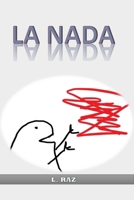 La Nada (Spanish Edition) B0DT4RKBPN Book Cover