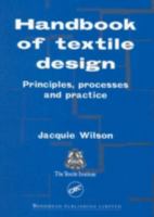 Handbook of Textile Design: Principles, Processes and Practice 0849313120 Book Cover