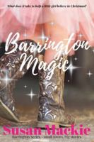 Barrington Magic: Small Town Romance (Barrington Series) 1764318617 Book Cover