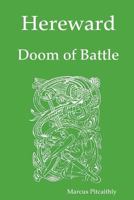 Hereward: Doom of Battle 0955686431 Book Cover