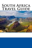 South Africa Travel Guide 1983823236 Book Cover