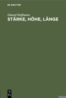 St�rke, H�he, L�nge 3111098958 Book Cover