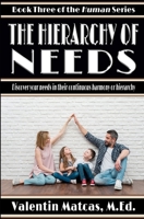 The Hierarchy of Needs 1973369001 Book Cover