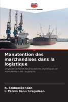 Manutention des marchandises dans la logistique 6206244164 Book Cover