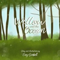Willow and the Ocean 1533524890 Book Cover