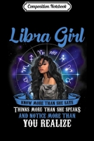 Composition Notebook: Libra Girl Zodiac knows more than she says  Journal/Notebook Blank Lined Ruled 6x9 100 Pages 1673625754 Book Cover