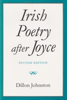 Irish Poetry After Joyce 026801163X Book Cover