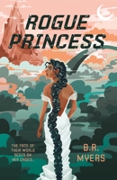 Rogue Princess 1250303435 Book Cover