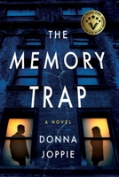 The Memory Trap 1961624443 Book Cover