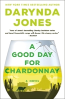 A Good Day for Chardonnay 1250233127 Book Cover