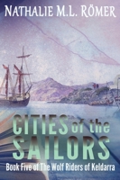 Cities of the Sailors 9188459225 Book Cover