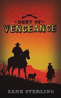 Debt of Vengeance 1934938718 Book Cover