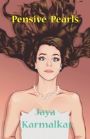 Pensive Pearls: Voiceful Verses to Weigh 819497822X Book Cover