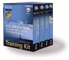 MCITP Self-Paced Training Kit (Exams 70-431, 70-443, 70-444): Microsoft SQL Server 2005 Database Administrator Core Requirements (Pro Certification) 0735623775 Book Cover