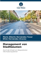 Management von Stadtbäumen (German Edition) 6209543103 Book Cover