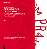 M. M. Guchmann: Der Weg Zur Deutschen Nationalsprache. Teil 1 3112707265 Book Cover