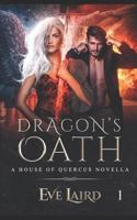 Dragon's Oath 1731075081 Book Cover