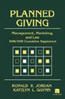 Planned Giving: Management, Marketing, and Law 047129876X Book Cover