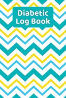 Diabetic Log Book: Blood Sugar Tracker For 2 Years Of Readings 169296917X Book Cover