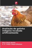 Avaliação de galinha indígena incubada artificialmente 6205322854 Book Cover