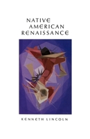 Native American Renaissance 0520054571 Book Cover