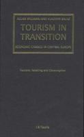 Tourism in Transition: Economic Change in Central Europe 186064578X Book Cover