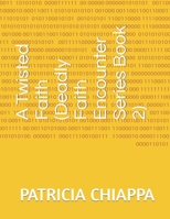 A Twisted Faith B09CRN5R3M Book Cover