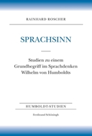Sprachsinn: Studien Zu Einem Grundbegriff Im Sprachdenken Wilhelm Von Humboldts 3506729853 Book Cover