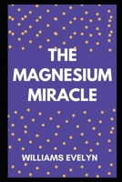 ThЕ MАgnЕЅІum MІrАСlЕ null Book Cover