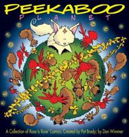 Peekaboo Planet: A Collection of Rose is Rose Comics 0740785451 Book Cover
