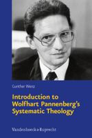 Introduction to Wolfhart Pannenberg's Systematic Theology 3525560141 Book Cover