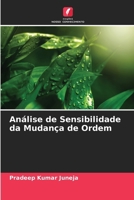 Análise de Sensibilidade da Mudança de Ordem (Portuguese Edition) 6206961478 Book Cover