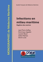 Infections en milieu maritime: Hygiène des navires (French Edition) 2322843954 Book Cover