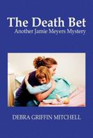 The Death Bet 1441540504 Book Cover