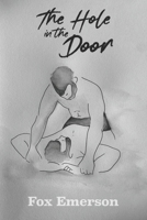 The Hole in the Door B08SGT6Q56 Book Cover