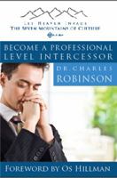 Become a Professional Level Intercessor 099049022X Book Cover