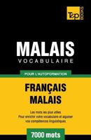 Vocabulaire fran�ais-malais pour l'autoformation. 7000 mots 1784002410 Book Cover