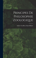 Principes De Philosophie Zoologique 1016397224 Book Cover
