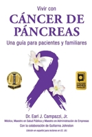 Convivere con il Tumore Del Pancreas: Una guida per i pazienti e per le loro famiglie (Italian Edition) B0D9QGBLVL Book Cover