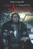 La Saga di Araldian: Il Sangue del Nord 1097605388 Book Cover
