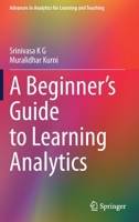 A Beginner’s Guide to Learning Analytics 303070260X Book Cover
