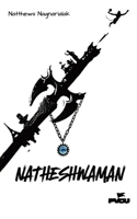 Natheshwaman: a Prasanth Varma Cinematic Universe (PVCU) Story , From the universe of Hanu-Man, From the universe of Maha-Kali B0F9TZH9BW Book Cover