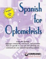 Spanish for Optometrists 1888467452 Book Cover