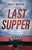 Last Supper 0738757845 Book Cover