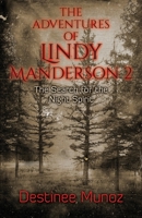 The Adventures of Lindy Manderson 2: The Search for the Night Spirit 1662932111 Book Cover